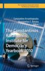 The Constantinos Karamanlis Institute for Democracy Yearbook 2010 - Book