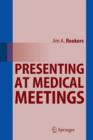 Presenting at Medical Meetings - Book