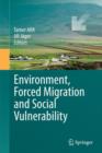 Environment, Forced Migration and Social Vulnerability - Book