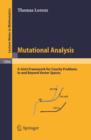 Mutational Analysis : A Joint Framework for Cauchy Problems in and Beyond Vector Spaces - eBook