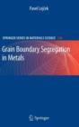 Grain Boundary Segregation in Metals - Book