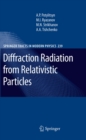Diffraction Radiation from Relativistic Particles - eBook
