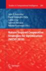 Nature Inspired Cooperative Strategies for Optimization (NICSO 2010) - Book
