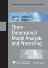 Three-Dimensional Model Analysis and Processing - eBook