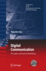 Digital Communication : Principles and System Modelling - eBook