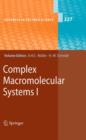 Complex Macromolecular Systems I - Book