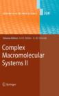 Complex Macromolecular Systems II - Book