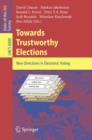 Towards Trustworthy Elections : New Directions in Electronic Voting - Book