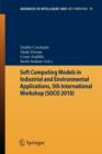 Soft Computing Models in Industrial and Environmental Applications, 5th International Workshop (SOCO 2010) - Book