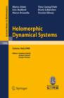 Holomorphic Dynamical Systems : Lectures given at the C.I.M.E. Summer School held in Cetraro, Italy, July 7-12, 2008 - eBook