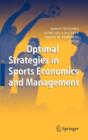 Optimal Strategies in Sports Economics and Management - Book