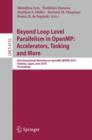 Beyond Loop Level Parallelism in OpenMP: Accelerators, Tasking and More - Book