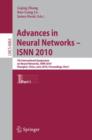 Advances in Neural Networks  -- ISNN 2010 : 7th International Symposium on Neural Networks, ISNN 2010, Shanghai, China, June 6-9, 2010, Proceedings, Part I - Book