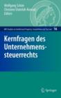 Kernfragen Des Unternehmenssteuerrechts - Book