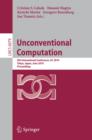 Unconventional Computation : 9th International Conference, UC 2010, Tokyo, Japan, June 21-25, 2010, Proceedings - eBook