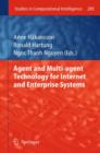 Agent and Multi-agent Technology for Internet and Enterprise Systems - Book