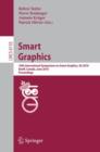 Smart Graphics : 10th International Symposium on Smart Graphics, Banff, Canada, June 24-26 Proceedings - Book