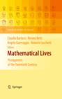 Mathematical Lives : Protagonists of the Twentieth Century From Hilbert to Wiles - eBook