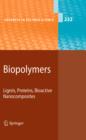 Biopolymers : Lignin, Proteins, Bioactive Nanocomposites - eBook