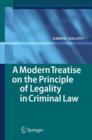 A Modern Treatise on the Principle of Legality in Criminal Law - Book