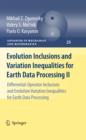 Evolution Inclusions and Variation Inequalities for Earth Data Processing II : Differential-Operator Inclusions and Evolution Variation Inequalities for Earth Data Processing - eBook