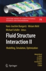 Fluid Structure Interaction II : Modelling, Simulation, Optimization - eBook