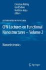 CFN Lectures on Functional Nanostructures - Volume 2 : Nanoelectronics - Book