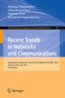 Recent Trends in Networks and Communications : International Conferences, NeCoM 2010, WiMoN 2010, WeST 2010,Chennai, India, July 23-25, 2010. Proceedings - Book