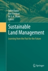 Sustainable Land Management : Learning from the Past for the Future - eBook