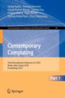 Contemporary Computing : Third International Conference, IC3 2010, Noida, India, August 9-11, 2010. Proceedings, Part I - Book
