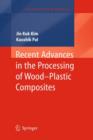 Recent Advances in the Processing of Wood-Plastic Composites - Book