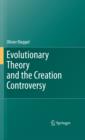 Evolutionary Theory and the Creation Controversy - eBook
