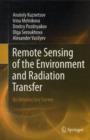 Remote Sensing of the Environment and Radiation Transfer : An Introductory Survey - Book