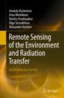 Remote Sensing of the Environment and Radiation Transfer : An Introductory Survey - eBook