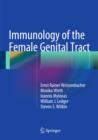 Immunology of the Female Genital Tract - Book