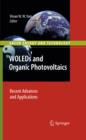 WOLEDs and Organic Photovoltaics : Recent Advances and Applications - eBook
