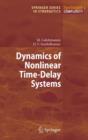Dynamics of Nonlinear Time-Delay Systems - Book