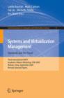 Systems and Virtualization Management: Standards and the Cloud : Third International DMTF Academic Alliance Workshop, SVM 2009, Wuhan, China, September 22-23, 2009. Revised Selected Papers - Book