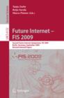 Future Internet - FIS 2009 : Second Future Internet Symposium, FIS 2009, Berlin, Germany, September 1-3, 2009, Revised Selected Papers - eBook