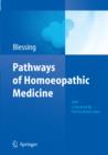 Pathways of Homoeopathic Medicine - eBook