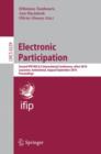 Electronic Participation : Second International Conference, ePart 2010, Lausanne, Switzerland, August 29 -  September 2, 2010. Proceedings - Book
