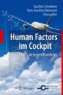 Human Factors Im Cockpit : Praxis Sicheren Handelns Fur Piloten - Book