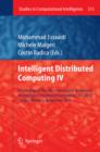 Intelligent Distributed Computing IV : Proceedings of the 4th International Symposium on Intelligent Distributed Computing - IDC 2010, Tangier, Morocco, September 2010 - eBook