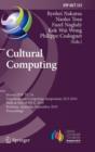 Cultural Computing : Second IFIP TC 14 Entertainment Computing Symposium, ECS 2010, Held as Part of WCC 2010, Brisbane, Australia, September 20-23, 2010, Proceedings - Book
