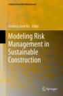 Modeling Risk Management in Sustainable Construction - Book