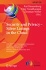 Security and Privacy - Silver Linings in the Cloud : 25th IFIP TC 11 International Information Security Conference, SEC 2010, Held as Part of WCC 2010, Brisbane, Australia, September 20-23, 2010, Proc - eBook