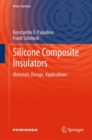 Silicone Composite Insulators : Materials, Design, Applications - eBook
