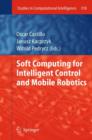 Soft Computing for Intelligent Control and Mobile Robotics - Book