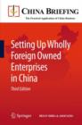 Setting Up Wholly Foreign Owned Enterprises in China - Book