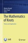 The Mathematics of Knots : Theory and Application - eBook
